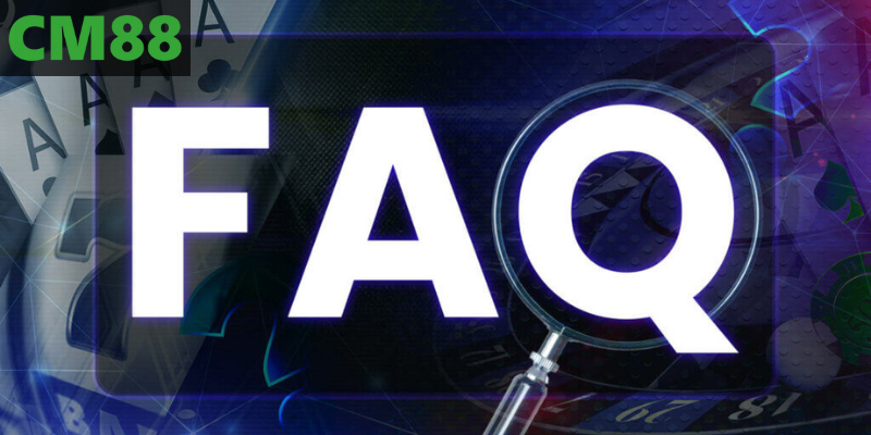 Câu hỏi thường gặp về quy trình nạp tiền cm88